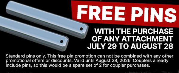 Free Pins Free pins promotion: get free standard pins with the purchase of any TRK attachment, valid July 29 to August 28, 2026.